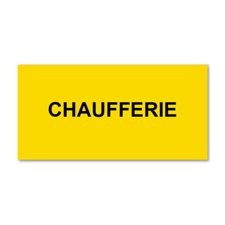 Panneau Plaque réglementaire ou normalisée Plaque réglementaire normée  Chaufferie 2  en pvc