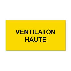 Plaque réglementaire normée  Ventilation Haute  en pvc