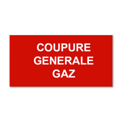 Plaque réglementaire normée  Coupure générale Gaz  en pvc