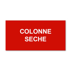 Plaque réglementaire normée  Colonne sèche 2  en pvc