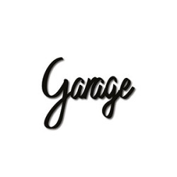 Mot découpé au laser : GARAGE