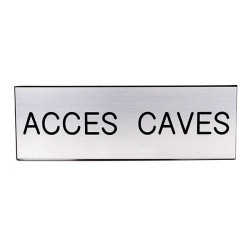 Plaque de porte  ACCES CAVES