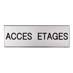 Plaque de porte  ACCES ÉTAGES