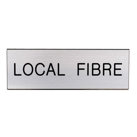 Plaque de porte  LOCAL FIBRE  Etiquette gravoply