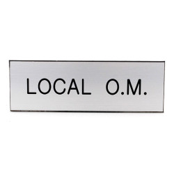 Plaque de porte  LOCAL O.M.