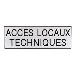 Plaque de porte  ACCÈS LOCAUX TECHNIQUES