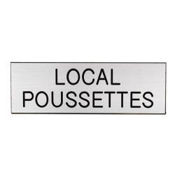 Plaque de porte  LOCAL POUSSETTES