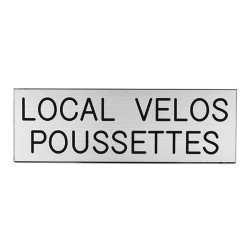 Plaque de porte  LOCAL VÉLOS POUSSETTES