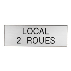 Plaque de porte  LOCAL 2 ROUES