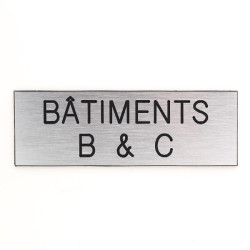 Plaque de porte BATIMENT A & B, B & C, C & D …