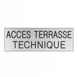 Plaque de porte ACCES TERRASSE TECHNIQUE