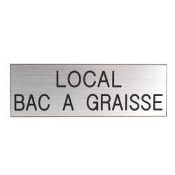 Plaque de porte LOCAL BAC A GRAISSE
