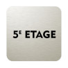 Plaque de porte aluminium brossé :  5ème étage