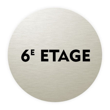 Plaque de porte aluminium brossé :  6ème étage