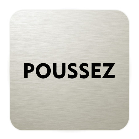 Plaque de porte aluminium brossé :  Poussez