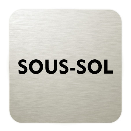 Plaque de porte aluminium brossé :  Sous Sol