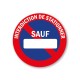 Panneau interdiction de stationner sauf personnalisé | Aluplex