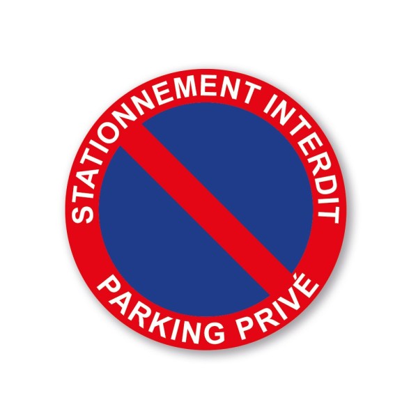 Panneau stationnement interdit parking privé | Aluplex