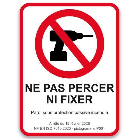 Panneau « Ne pas percer ni fixer » pour paroi sous protection passive incendie